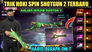 CARA HOKI SPIN SHOTGUN 2 TERBARU | SPIN SHOTGUN M1887 EMERALD POWER - Free fire