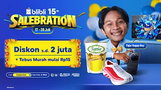 🎉Blibli 15th SALEbration 🎊