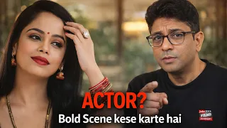 Intimate Scenes Reality: Web Series Mein Bold Scene Kaise Shoot Hote Hain (Truth No One Tells)