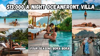 WE STAYED IN A $13,000 A NIGHT VILLA IN BORA BORA - TOUR 😱