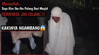 Saya Kira Ibu-Ibu Pulang Dari Masjid Ternyata Wujud Jin Islam