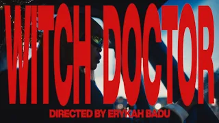 Erykah Badu & The Alchemist - Witch Doctor