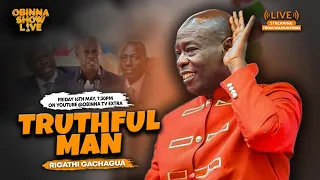 OBINNA SHOW LIVE:  FOR BETTER FOR WORSE - Rigathi Gachagua