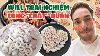 Will Trải Nghiệm Lòng Chát Quán |WillinVietnam|