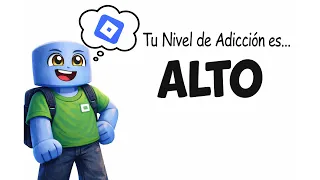 Qué Tan Adicto Eres a Roblox?