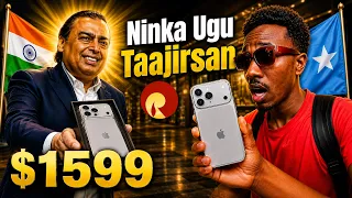 iPhone$1599! Ninka Ugu Taajirsan India "Mukesh Ambani" iyo Shirkaddiisa "17 PRO MAX" 🇮🇳/🇸🇴