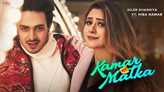 Kamar Mat Matka - Diler Kharkiya | Hiba Nawab | Manisha Sharma | New Haryanvi Song Harayanvi 2023