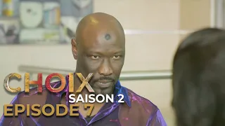 CHOIX - Saison 02 - Episode 07 - 21 Janvier 2022