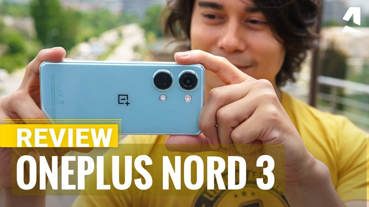 Vido-Test de OnePlus Nord 3 par GSMArena