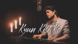 Kyun Kisi Ko | Tere Naam | Salman Khan | Unplugged cover | #RJOY | Himesh Reshammiya