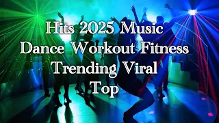 Hits music 2025 trending top viral dance