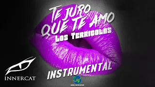 Los Terricolas - Te Juro Que Te Amo (Instrumental Cover Video)