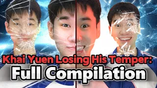 Khai Yuen losing his temper: Full Compilation