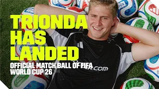 Why adidas Trionda is the PERFECT Ball for FIFA World Cup 2026