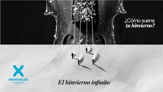 ¿Cómo suena tu invierno? / El invierno infinito - Grandvalira