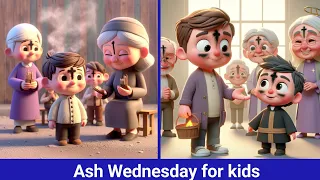 Ash Wednesday for kids | What is the meaning of Ash Wednesday | Ash Wednesday 2024 #ashwednesday