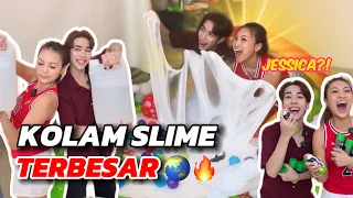 BIKIN SLIME SATU KOLAM TERBESAR BARENG JESSICA SAMPE KAYAK GINI?!!😭