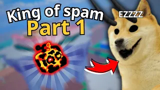 VUA SPAM (Phần 1) | BloxFruit Animation