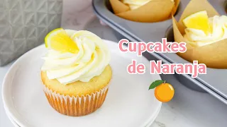 Cupcakes de Naranja + Crema de mantequilla de Naranja 🍊