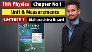 11th Physics | Chapter 1 | Unit & Measurements |  Lecture 1 | Maharashtra board | JR Tutorials |