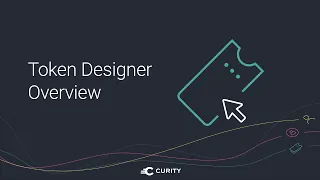 Token Designer Overview