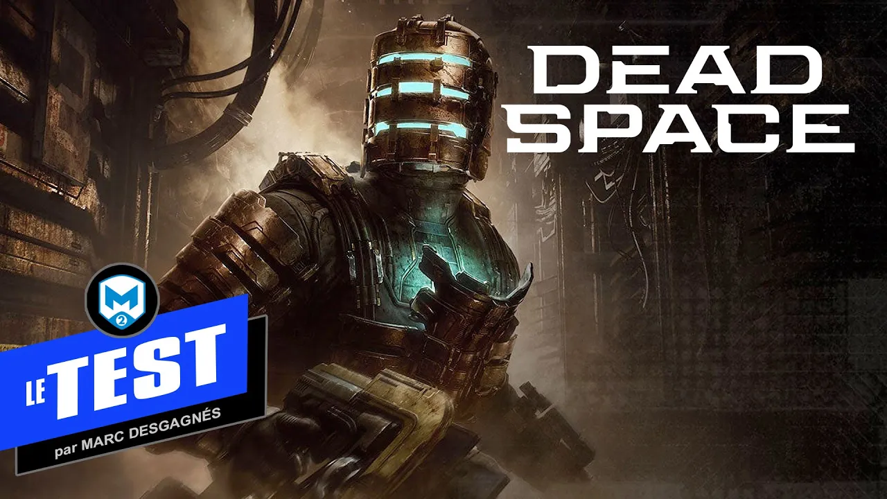 Vido-Test de Dead Space Remake par M2 Gaming Canada