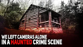 We Leave Cameras ALONE In A Haunted Crime Scene: The Footage is Shocking